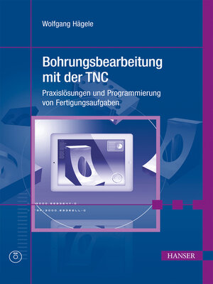 cover image of Bohrungsbearbeitung mit der TNC